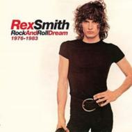 【輸入盤】 Rex Smith / Rock And Roll Dream 1976-1983 【CD】