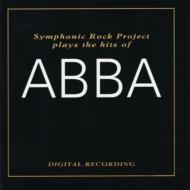 【輸入盤】 Symphonic Rock Project / Plays The Hits Of Abba 【CD】