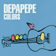 DEPAPEPE デパペペ / COLORS 【CD】