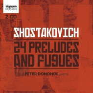 【輸入盤】 Shostakovich ショスタコービチ / 24の前奏曲とフーガ　ピーター・ドノホー(2CD) 【CD】