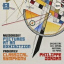 【輸入盤】 Mussorgsky ムソルグスキー / ムソルグスキー：展覧会の絵、プロコフィエフ：古典交響曲　フィリップ・ジョルダン＆パリ・オペラ座管弦楽団 【CD】