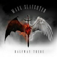 Mark Slaughter / Halfway There 【SHM-CD】