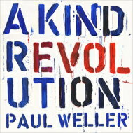 Paul Weller ポールウェラー / Kind Revolution 【CD】