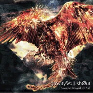 SawanoHiroyuki[nZk] / gravityWall / sh0ut 【CD Maxi】