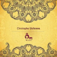 【輸入盤】 Christophe Wallemme / Om Project 【CD】