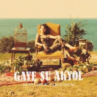 【輸入盤】 Gaye Su Akyol / Develerle Yasiyorum: ラクダと暮らして 【CD】