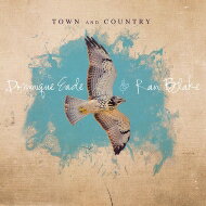 【輸入盤】 Ran Blake / Dominique Eade / Town &amp; Country 【CD】