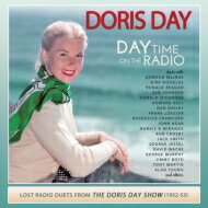 【輸入盤】 Doris Day ドリスデイ / Day Time On The Radio - Lost Radio Duets From The 【CD】