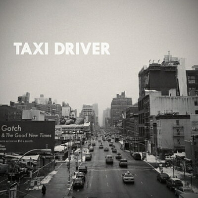 Gotch (後藤正文) / Taxi Driver (7インチシングルレコード) 【7&quot;&quot;Single】