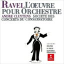 Ravel ラベル / 管弦楽作品集 第1集 アンドレ・クリュイタンス&パリ音楽院管弦楽団(シングルレイヤー) 【SACD】