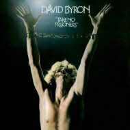 David Byron / Take No Prisoners yBlu-spec CDz