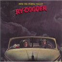 RY COODER ライクーダー / Into The Purple Valley: 紫の峡谷 【SHM-CD】