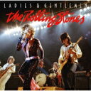  Rolling Stones ローリングストーンズ / Ladies &amp; Gentlemen 