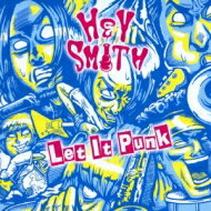 HEY-SMITH ヘイスミス / Let It Punk 【CD Maxi】