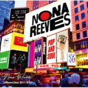 NONA REEVES ノーナリーブス / Billboard Best 2011-2016 【CD】