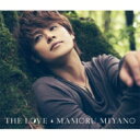 宮野真守 ミヤノマモル / THE LOVE 【初回限定盤】(CD+Blu-ray) 【CD】