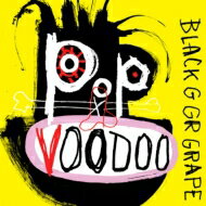 yAՁz Black Grape / Pop Voodoo yCDz