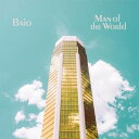 【輸入盤】 Baio / Man Of The World 【CD】