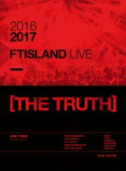 FTISLAND エフティアイランド / 2016-2017 FTISLAND LIVE THE TRUTH (2DVD PHOTOBOOK) 【DVD】
