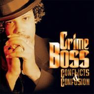 【輸入盤】 Crime Boss / Conflicts And Confusion 【CD】