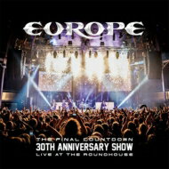 Europe ヨーロッパ / Final Countdown 30th Anniversary Show -live At The Roundhouse: 【BLU-RAY DISC】