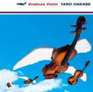 葉加瀬太郎 ハカセタロウ / Endless Violin 【CD】