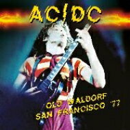 AC/DC エーシーディーシー / Old Waldorf San Francisco '77 (アナログレコード) 【LP】