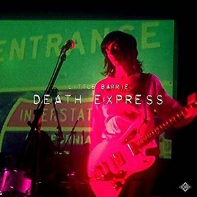 【輸入盤】 Little Barrie リトルバーリー / Death Express 【CD】