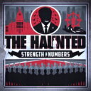 Haunted ホーンテッド / Strength In Numbers 【CD】