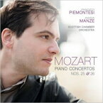 【輸入盤】 Mozart モーツァルト / ピアノ協奏曲第25番、第26番『戴冠式』　フランチェスコ・ピエモンテージ、アンドルー・マンゼ＆スコットランド室内管弦楽団 【CD】