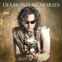 石井竜也 イシイタツヤ / DIAMOND MEMORIES 【CD】