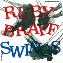 Ruby Braff ルビーブラフ / Ruby Braff Swings (Uhqcd) 【Hi Quality CD】