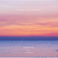 VOLOMUSIKS / Freedom Jazzy Collection Love style feat. volomusiks 【CD】