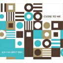 Jos Van Beest ヨス バン ビースト / Close To Me 【CD】