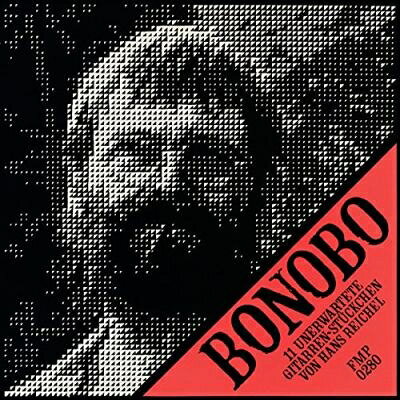 【輸入盤】 Hans Reichel / Bonobo 【CD】