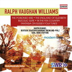 【輸入盤】 Vaughan-williams ボーンウィリアムズ / サセックス幻想曲、沼沢地方にて、牧歌的組曲、『毒のキス』序曲、他　カール＝ハインツ・シュテフェンス＆ラインラント＝プファルツ州立フィル、マルティン・ルンメル 【CD】