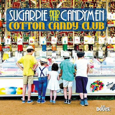 【輸入盤】 Sugarpie &amp; The Candymen / Cotton Candy Club 【CD】