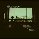 おいしくるメロンパン / indoor 【CD】
