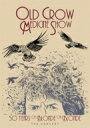 Old Crow Medicine Show / 50 Years Of Blonde On Blonde The Concert (Blu-ray) 【BLU...