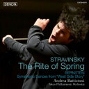 Stravinsky ストラビンスキー / ストラヴィンスキー:春の祭典、バーンスタイン:『ウエスト・サイド物語』よりシンフォニック・ダンス アンドレア・バッテ...