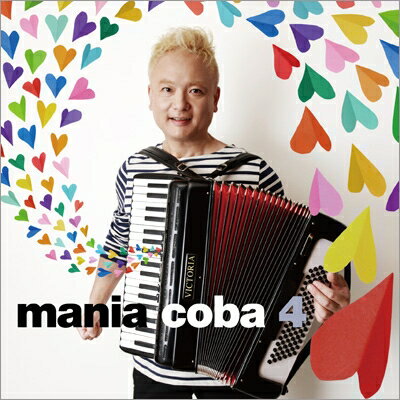 Coba (小林靖宏) コバ / mania coba 4 【CD】