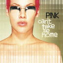 P!nk (Pink) ピンク / Can't Take Me Home (カラーヴァイナル仕様 / 2枚組アナログレコード) 【LP】