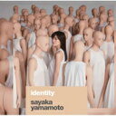 山本彩 / identity 【初回限定盤】 【CD】