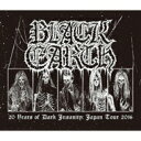 Black Earth / 20 Years Of Dark Insanity Japan Tour 2016 【DVD】