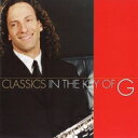 Kenny G ケニージー / Classics In The Key Of G 【CD】