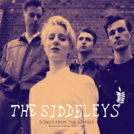 Siddeleys / Songs From The Sidings: Demo Recordings 1985-1987 【LP】