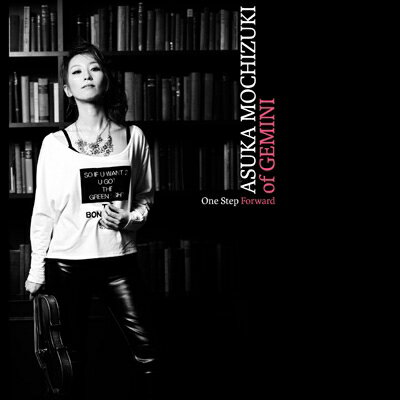 Asuka Mochizuki / One Step Forward 【CD】
