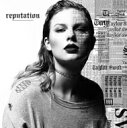 【送料無料】 Taylor Swift テイラースウィフト / Reputation 輸入盤 【CD】