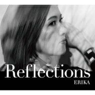 【輸入盤】 ERIKA / Reflections 【CD】