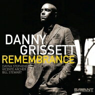 【輸入盤】 Danny Grissett ダニーグリセット / Remembrance 【CD】